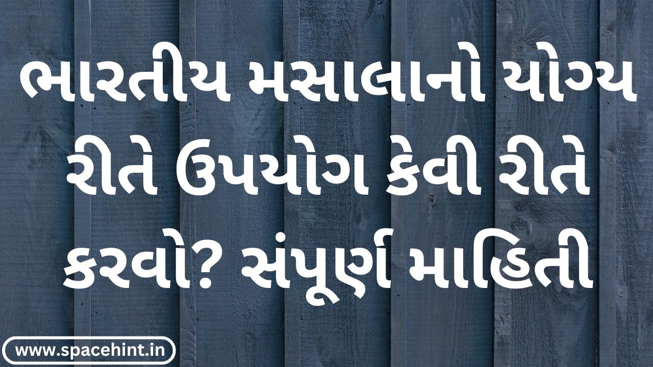 How to use Indian spices correctly? Complete information